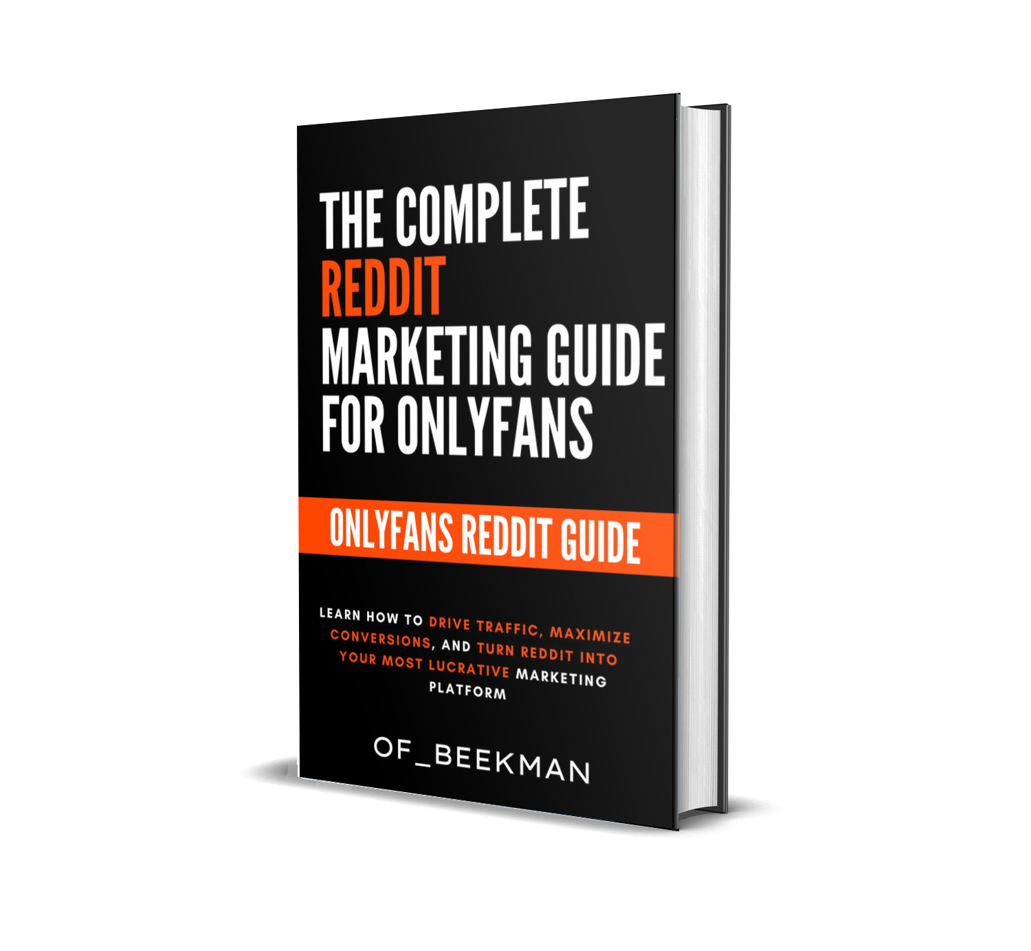 The Complete Reddit Marketing Guide For OnlyFans Agencies